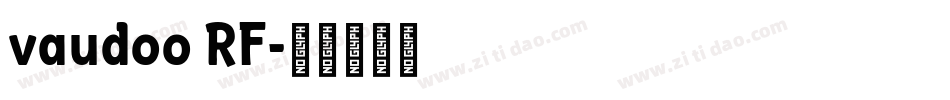 vaudoo RF字体转换